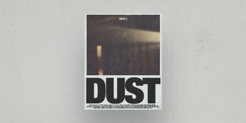 Dust: Define The Relationship